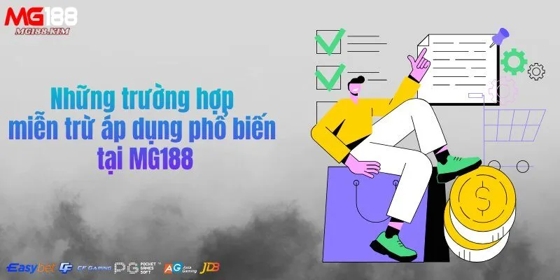 nhung-truong-hop-mien-tru-ap-dung-pho-bien-tai-mg188